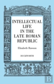 Intellectual Life In The Roman Republic