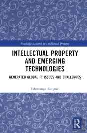 Intellectual Property And Emerging Technologies