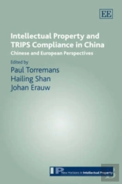 Intellectual Property And Trips Compliance In China