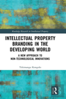 Intellectual Property Branding In The Developing World