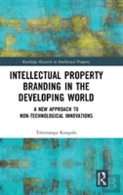 Intellectual Property Branding In The Developing World