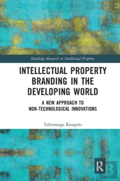 Intellectual Property Branding In The Developing World