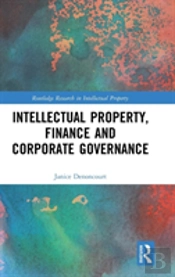 Intellectual Property, Finance And Corporate Governance