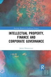 Intellectual Property, Finance And Corporate Governance