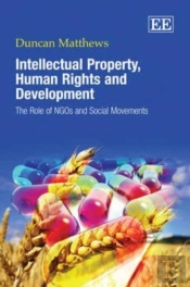 Intellectual Property, Human Rights And Development