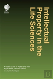 Intellectual Property In The Life Sciences