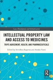 Intellectual Property Law And Access To Medicines