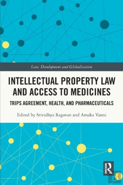 Bertrand.pt - Intellectual Property Law And Access To Medicines