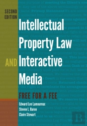 Intellectual Property Law And Interactive Media