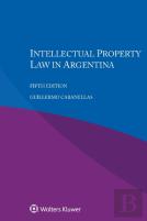 Intellectual Property Law In Argentina