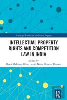 Intellectual Property Rights And Competition Law In India