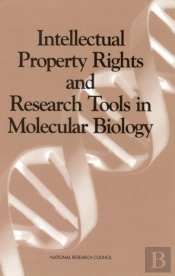 Intellectual Property Rights And Research Tools In Molecular Biology