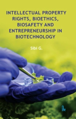 Bertrand.pt - Intellectual Property Rights, Bioethics, Biosafety And Entrepreneurship In Biotechnology