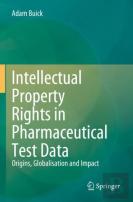 Intellectual Property Rights In Pharmaceutical Test Data