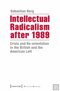 Bertrand.pt - Intellectual Radicalism After 1989