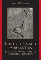 Intellectuals And Apparatchiks