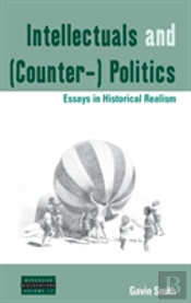 Intellectuals And (Counter-) Politics