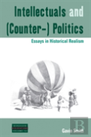 Intellectuals And (Counter-) Politics