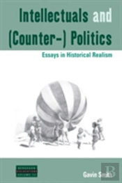 Intellectuals And (Counter-) Politics