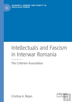 Bertrand.pt - Intellectuals And Fascism In Interwar Romania