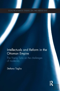 Bertrand.pt - Intellectuals And Reform In The Ottoman Empire