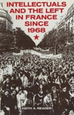 Bertrand.pt - Intellectuals And The Left In France Since 1968