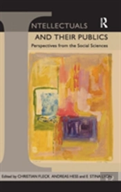 Intellectuals And Their Publics