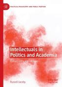 Intellectuals In Politics And Academia