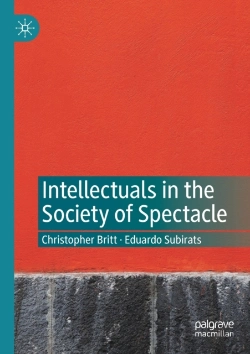 Bertrand.pt - Intellectuals In The Society Of Spectacle