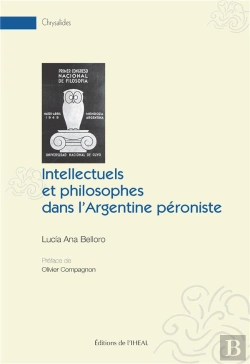 Bertrand.pt - Intellectuels Et Philosophes Dans L'Argentine Péroniste