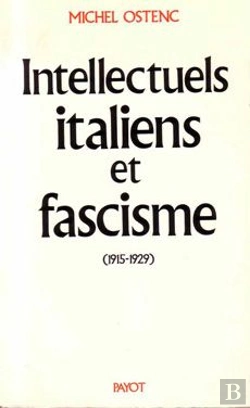 Bertrand.pt - Intellectuels Italiens Et Facisme (1915-1929)