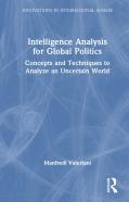 Intelligence Analysis For Global Politics