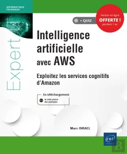 Bertrand.pt - Intelligence Artificielle Avec Aws - Exploitez Les Services Cognitifs D'Amazon