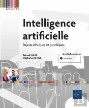 Intelligence Artificielle - Enjeux Ethiques Et Juridiques
