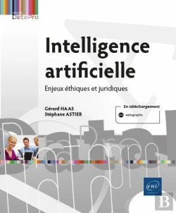 Bertrand.pt - Intelligence Artificielle - Enjeux Ethiques Et Juridiques