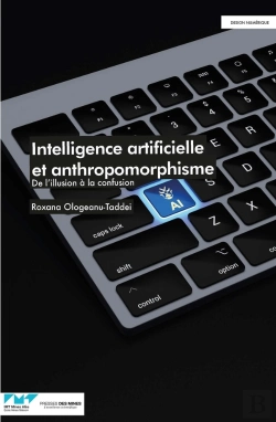 Bertrand.pt - Intelligence Artificielle Et Anthropomorphisme : De L'Illusion À La Confusion