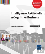 Intelligence Artificielle Et Cognitive Business