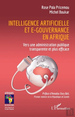 Bertrand.pt - Intelligence Artificielle Et E-Gouvernance En Afrique : Vers Une Administration Publique Transparente Et Plus Efficace