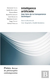 Intelligence Artificielle : Que Faire De La Transparence Technique?