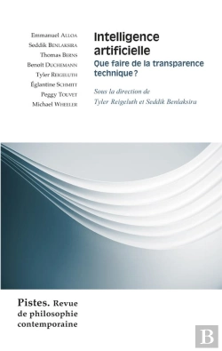 Bertrand.pt - Intelligence Artificielle : Que Faire De La Transparence Technique?