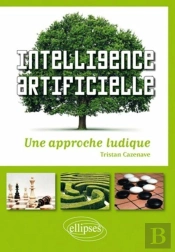 Intelligence Artificielle - Une Approche Ludique