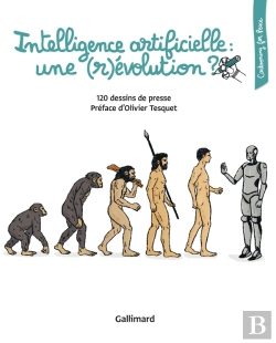 Bertrand.pt - Intelligence Artificielle : Une (R)Évolution ? 120 Dessins De Presse