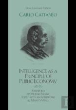 Intelligence As A Principle Of Public Economy