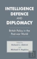 Intelligence, Defence And Diplomacy