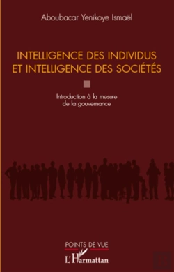 Bertrand.pt - Intelligence Des Individus Et Intelligence Des Sociétés ; Introduction À La Mesure De La Gouvernance
