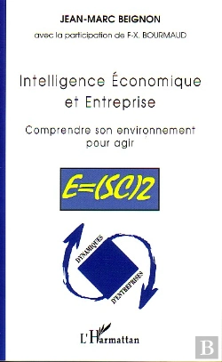 Bertrand.pt - Intelligence Economique Et Entreprise ; Comprendre Son Environnement Pour Agir