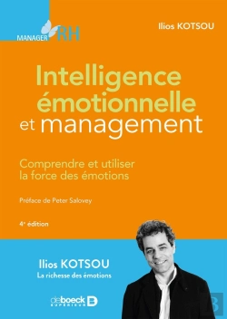 Bertrand.pt - Intelligence Émotionnelle Et Management ; Comprendre Et Utiliser La Force Des Émotions (4e Édition)