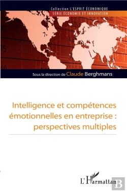 Bertrand.pt - Intelligence Et Compétences Émotionnelles En Entreprise ; Perspectives Multiples