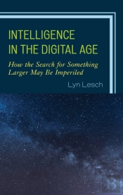 Intelligence In The Digital Age