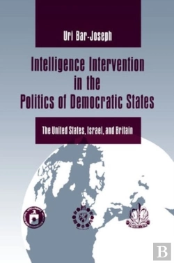 Bertrand.pt - Intelligence Intervention In The Politics Of The Democratic States